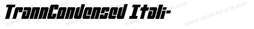 TrannCondensed Itali字体转换